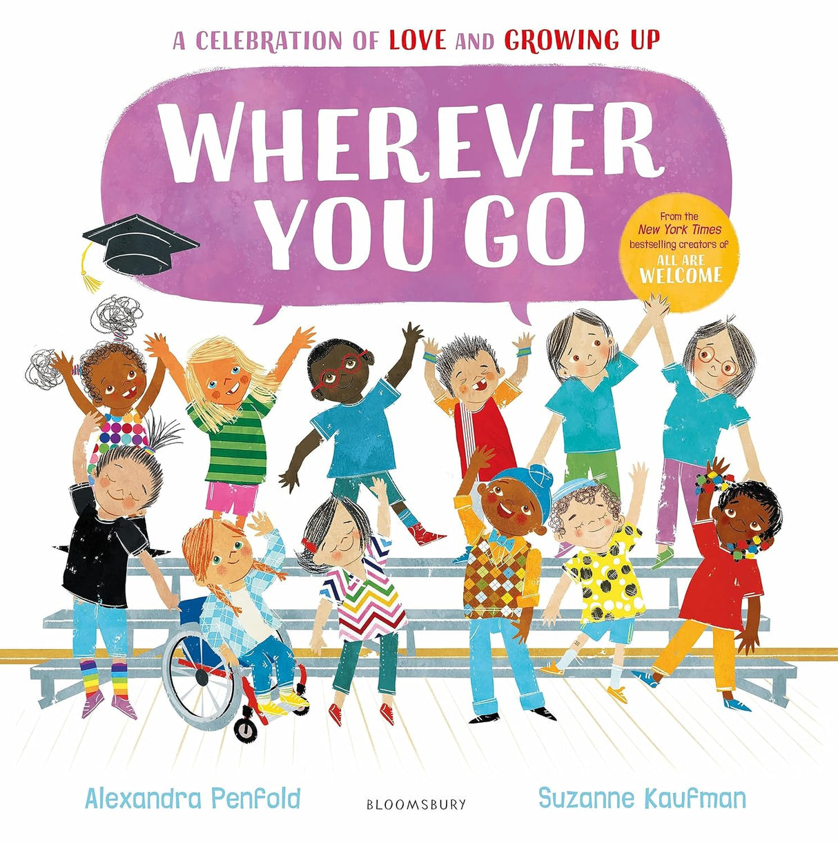 Wherever You Go: From the Creators of All Are Welcome