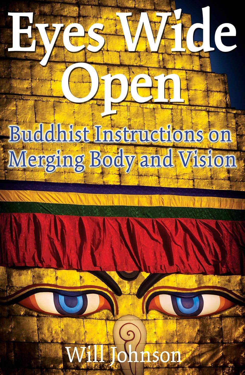 Eyes wide open: Buddhist instructions on merging body and vision
