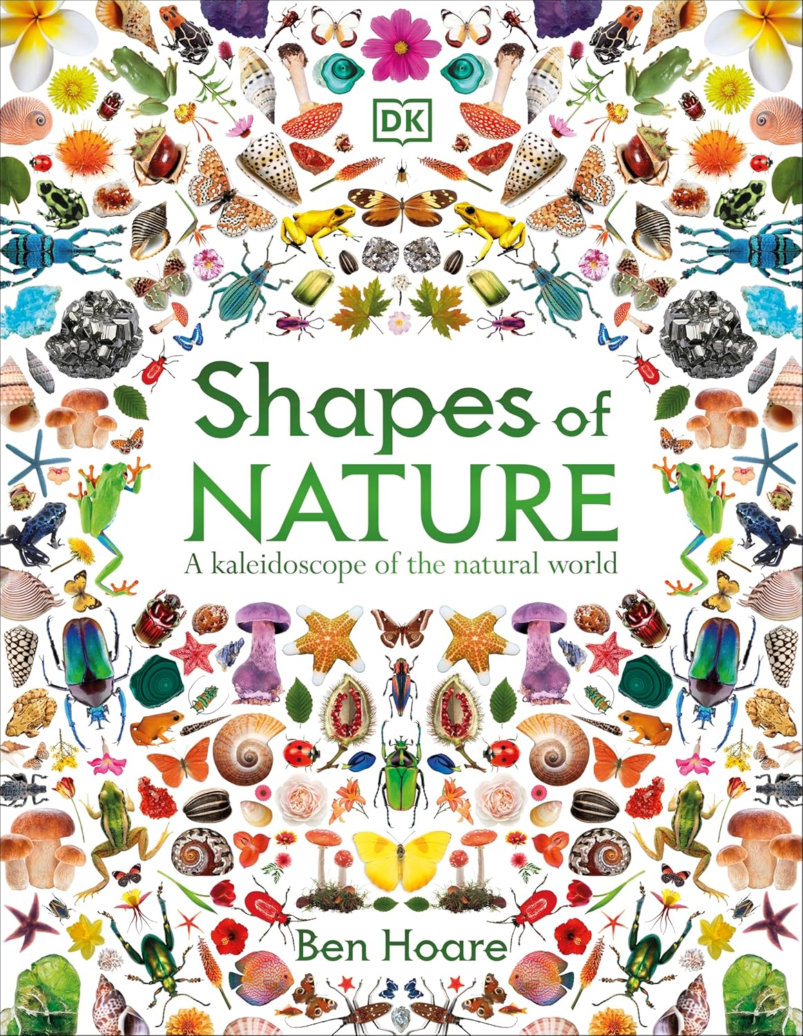 Shapes of Nature: a Kaleidoscope of the Natural World