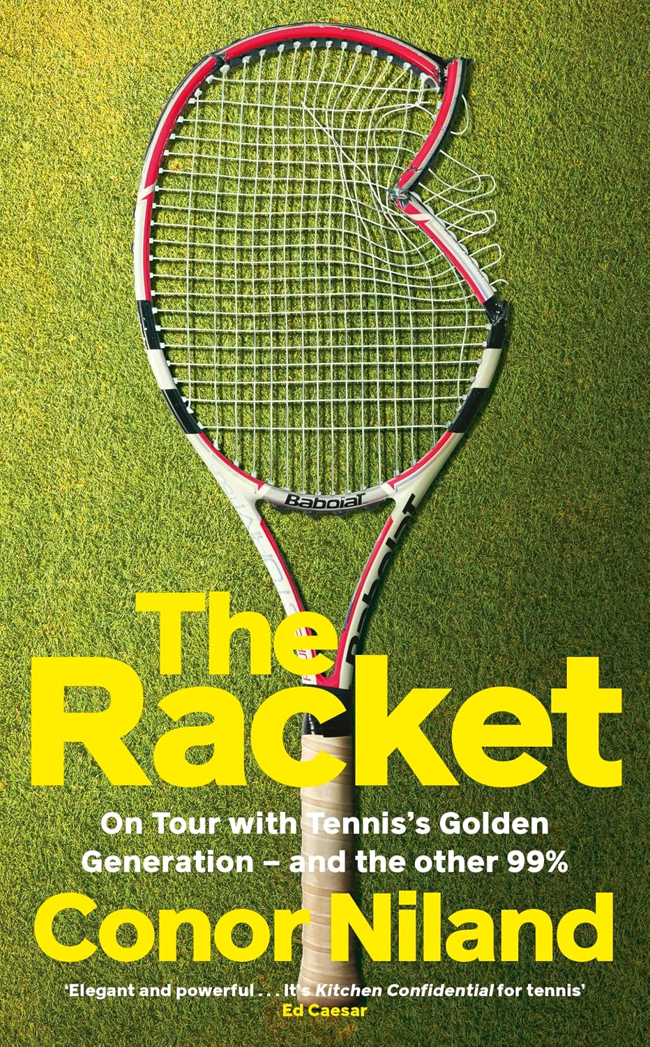 The Racket: on Tour With Tennis’s Golden Generation – and the Other 99%