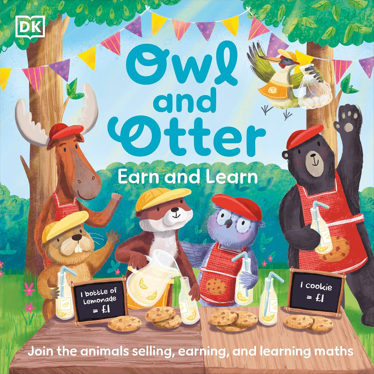 Owl and Otter : Earn and Learn: Join the Animals Selling, Earning, and Learning Maths