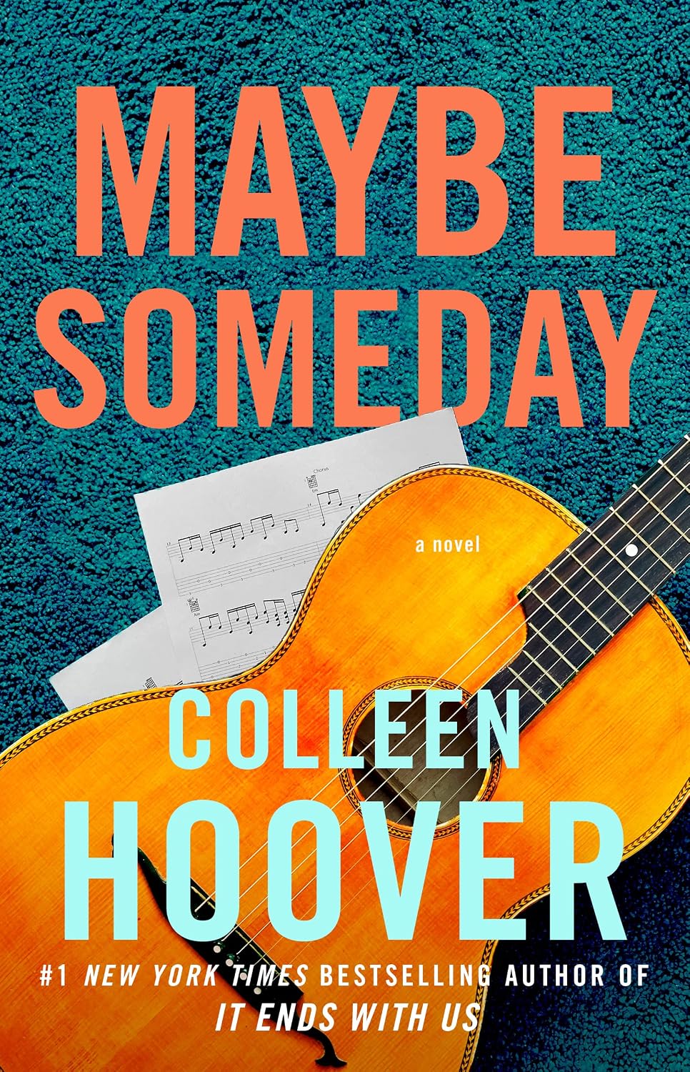 Maybe someday: a novel