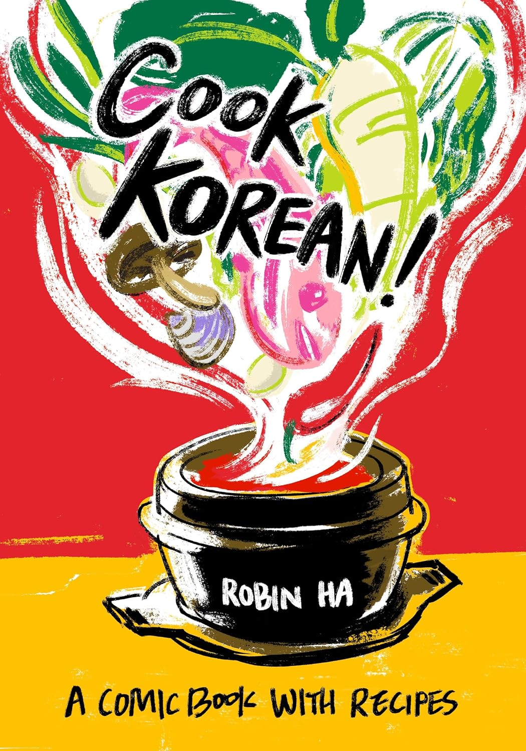 Cook Korean!: a comic book with recipes