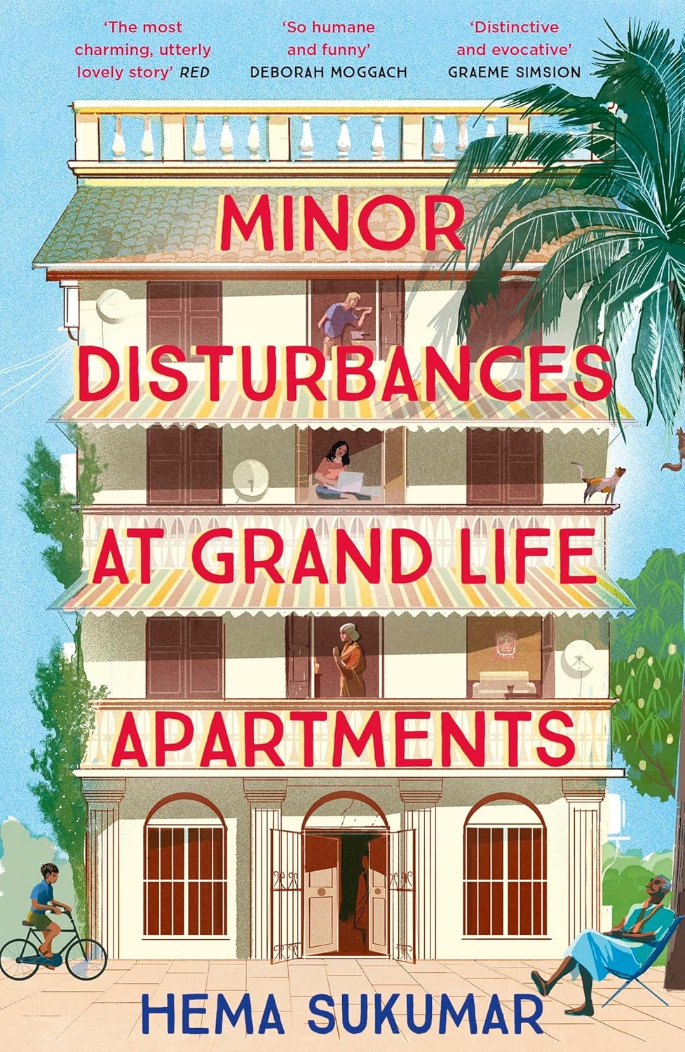 Minor Disturbances at Grand Life Apartments: Curl up With This Warming and Uplifting Novel