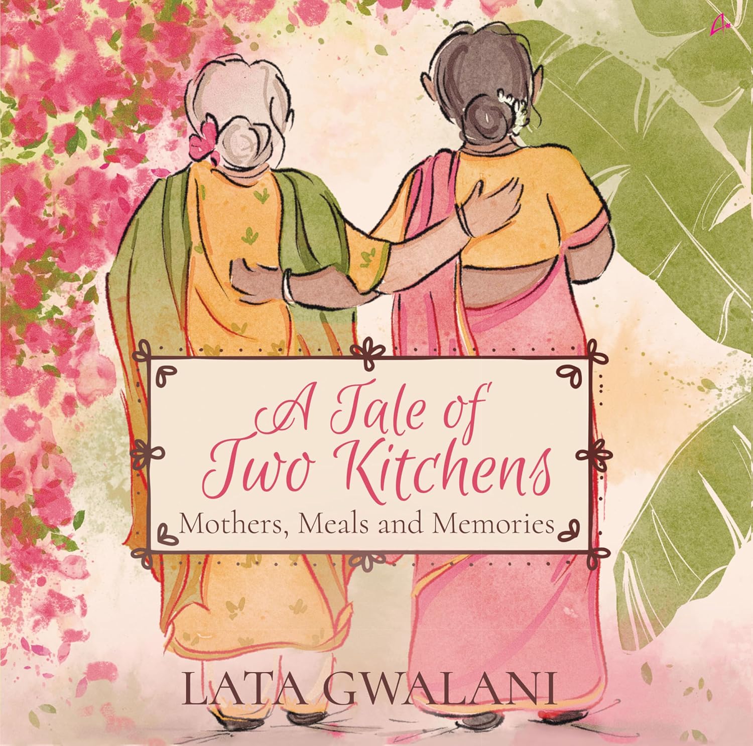 A Tale of Two Kitchens: Mothers, Meals and Memories (english)