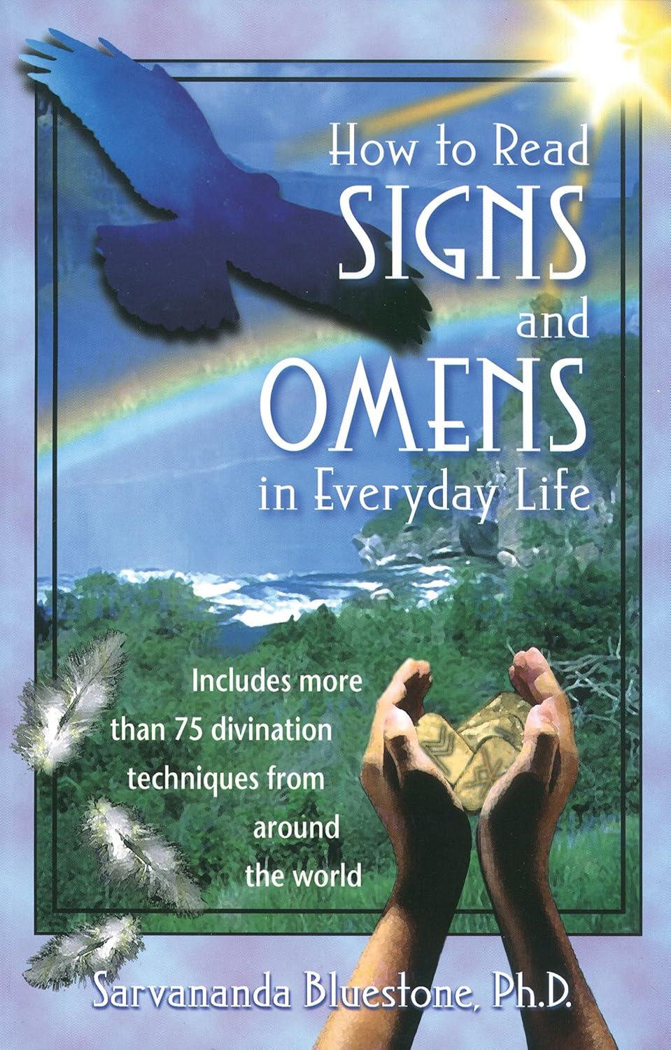 How to read signs and omens in everyday life