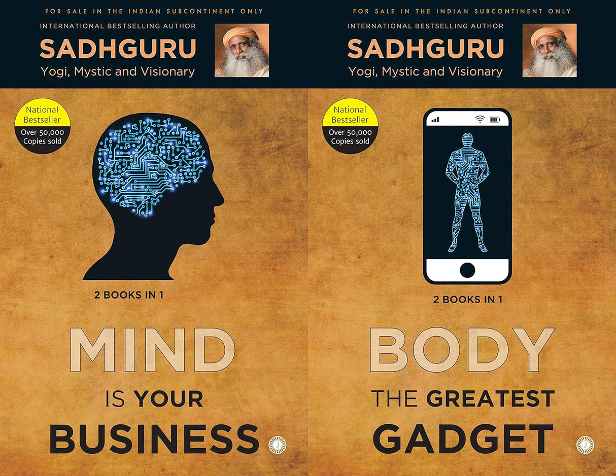 Mind is Your Business and Body the Greatest Gadget
