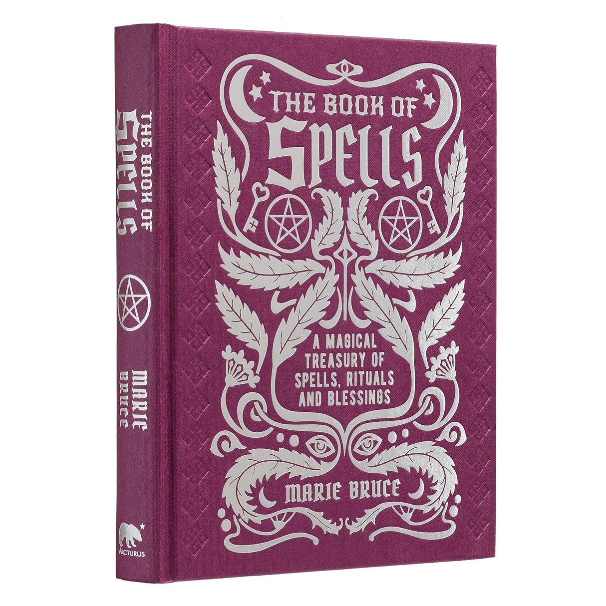 Book of Spells: A Magical Treasury of Spells, Rituals and Blessings