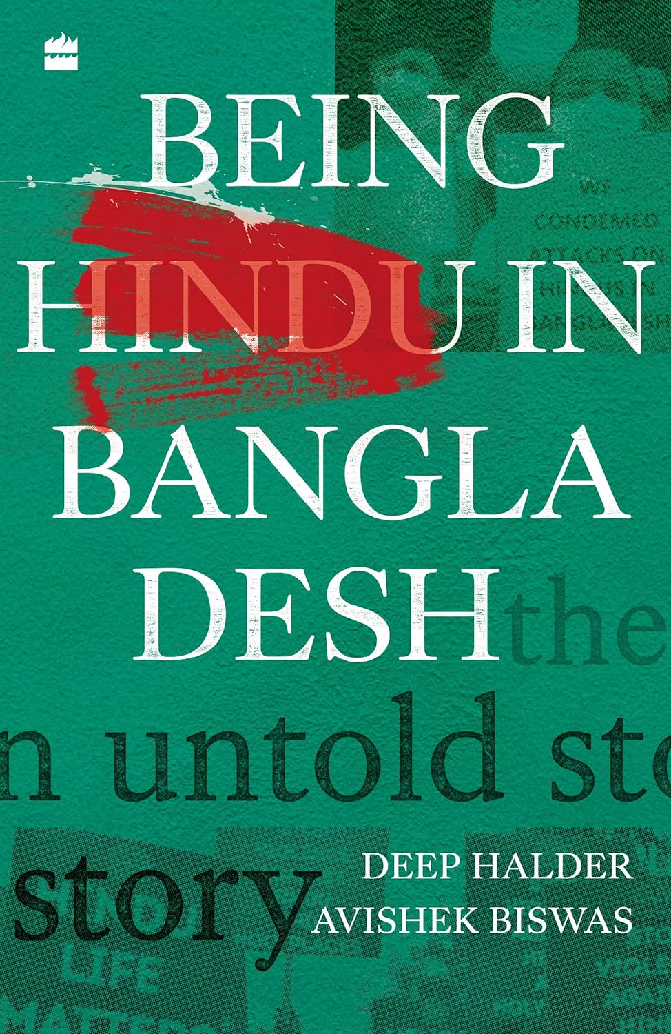 Being Hindu in Bangladesh : the Untold Story