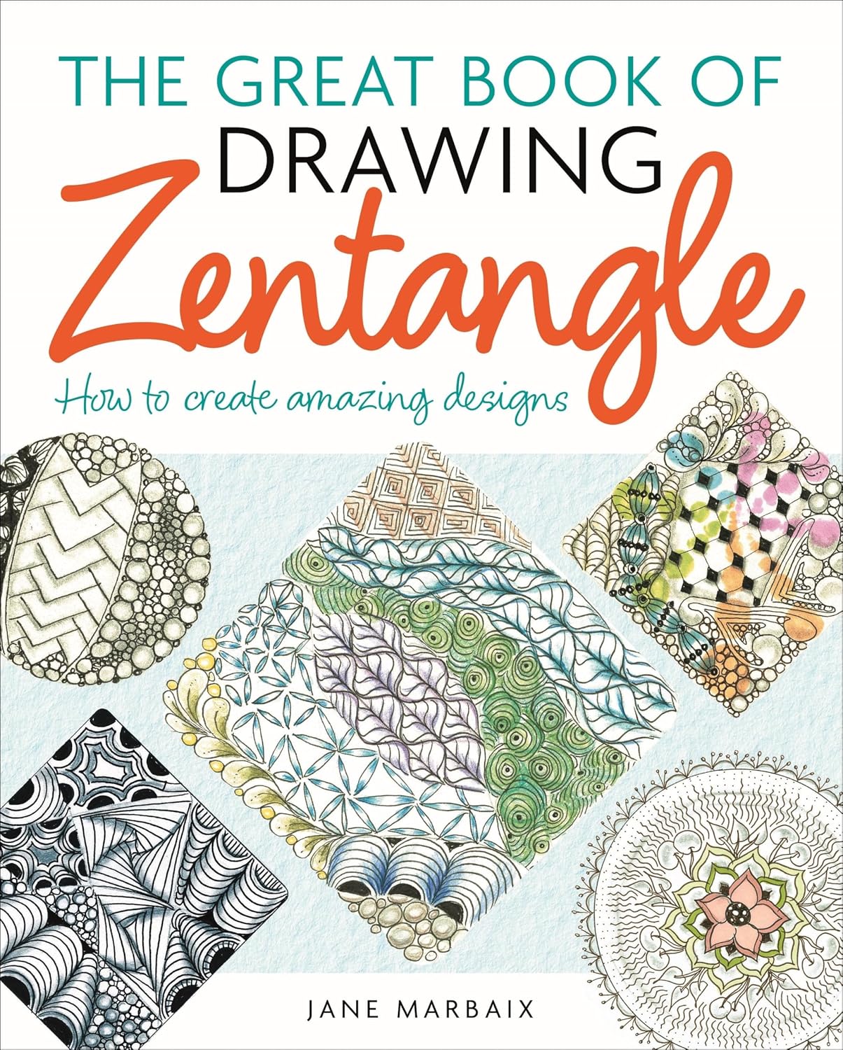 The Great Book of Drawing Zentangle
