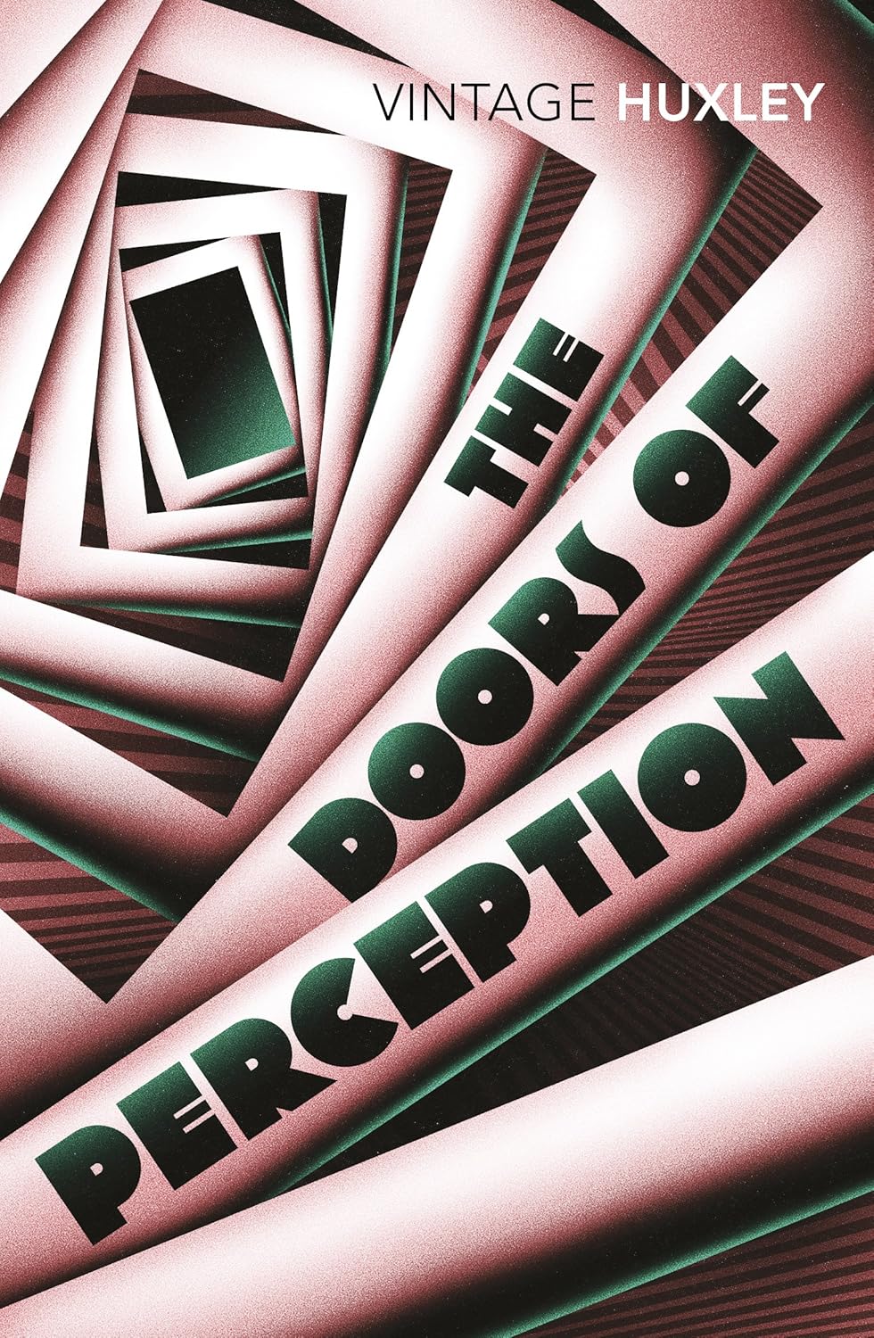 Doors of Perception and Heaven and Hell