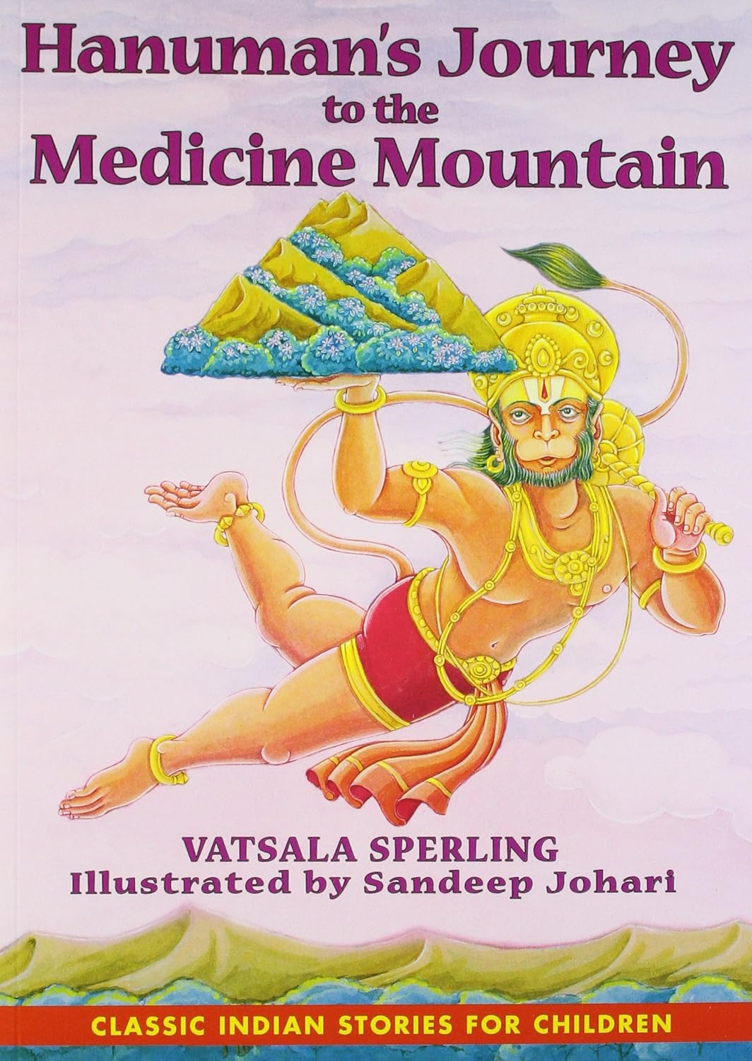 Hanuman's Journey to the Medicine Mountain