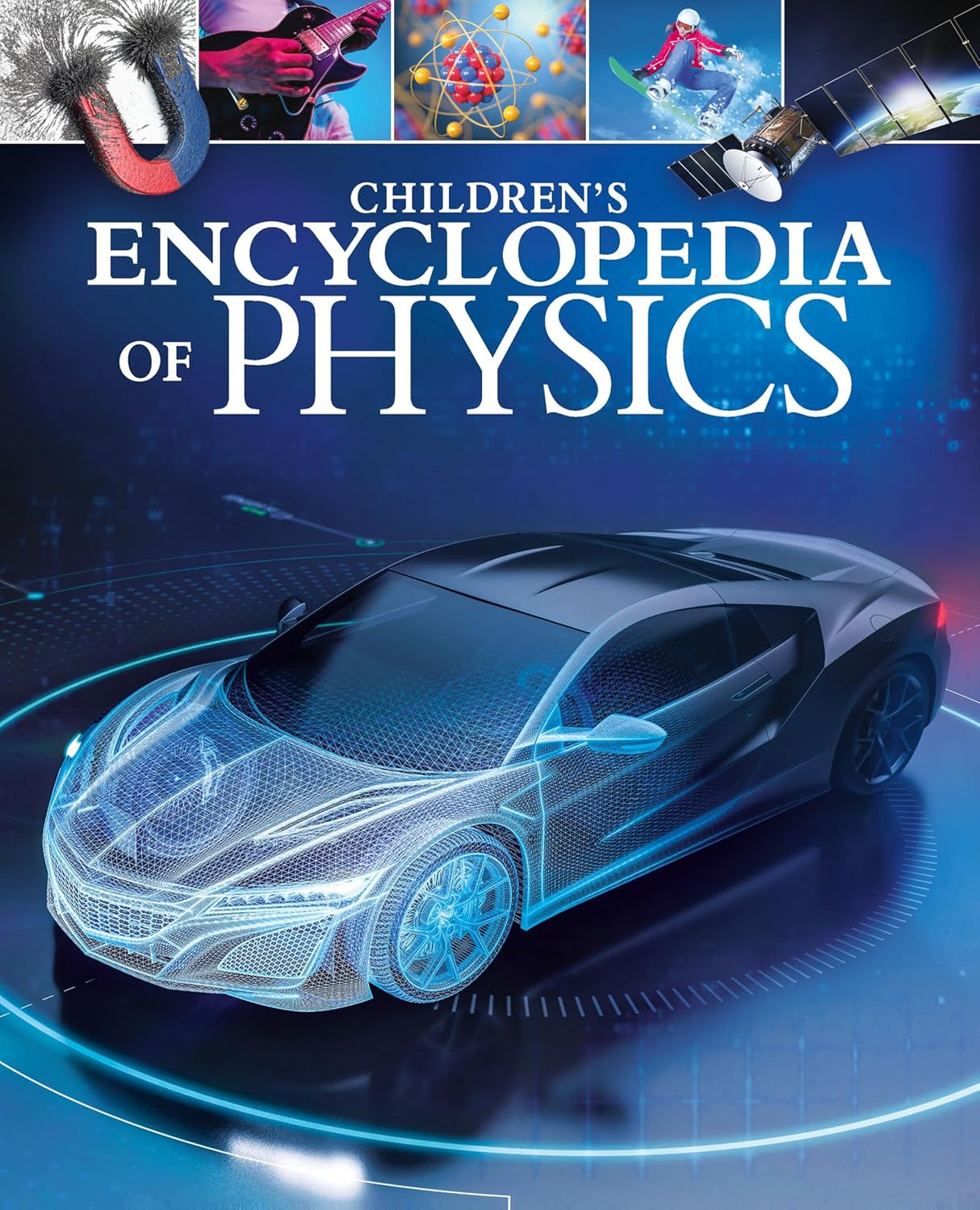 Childrens Encyclopedia of Physics