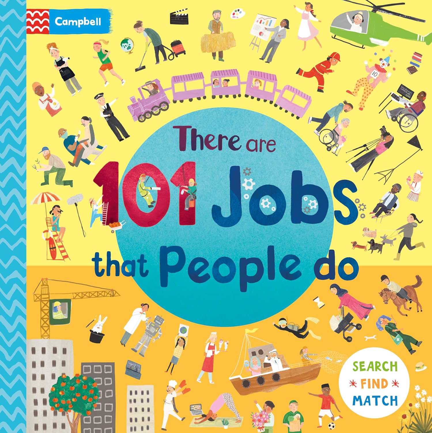 There Are 101 Jobs That People Do in This Book: a Search and Find Book for Children