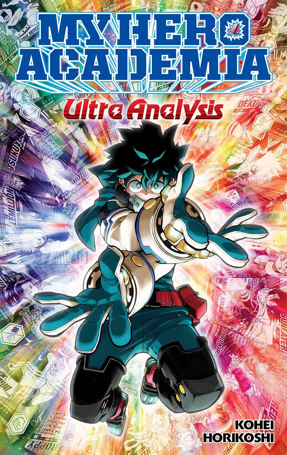 My Hero Academia : Ultra Analysis: The Official Character Guide