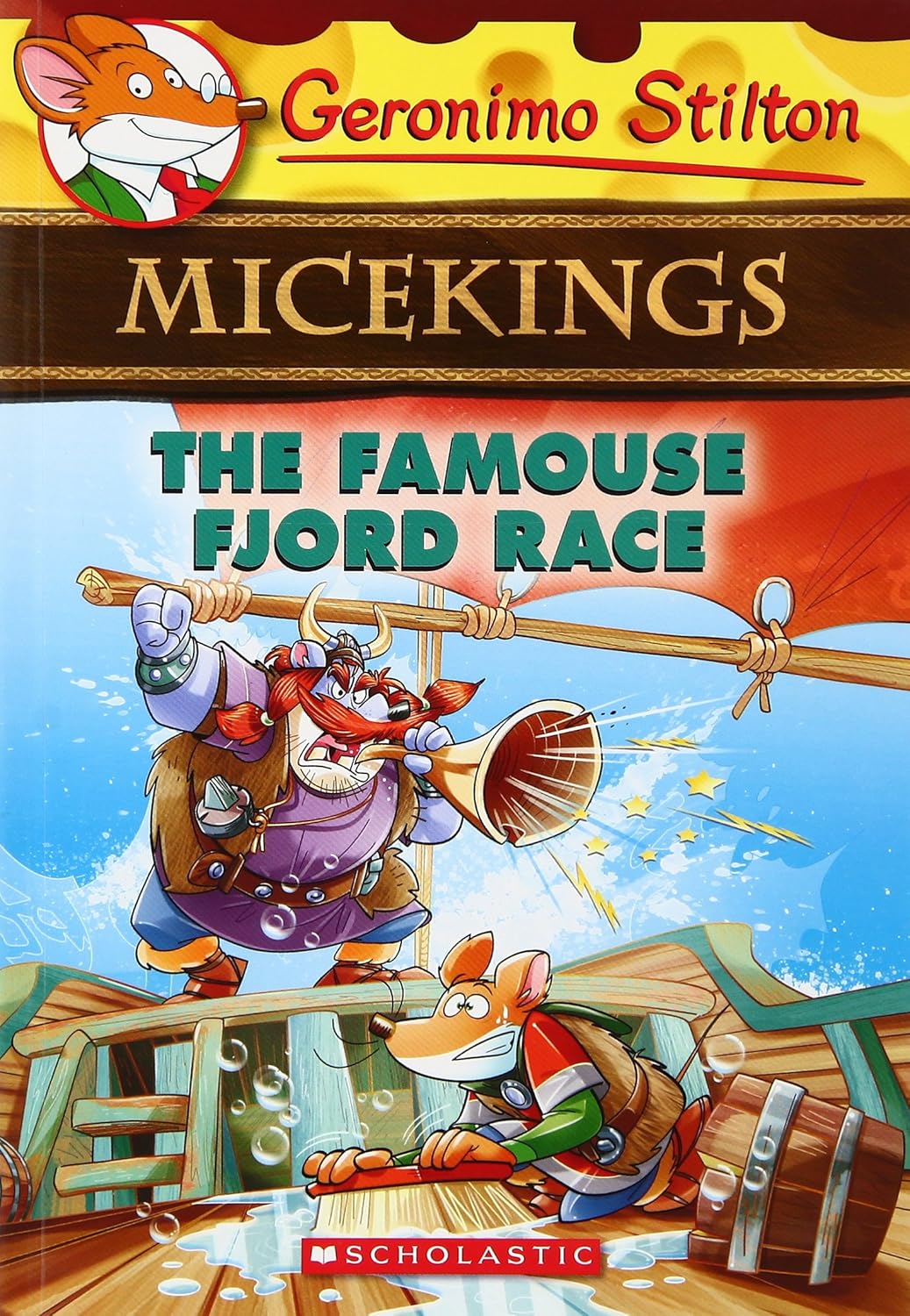 Geronimo Stilton Micekings #02: The Famous Fjord Race