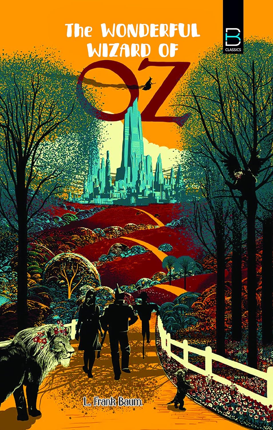 The Wonderful Wizard of Oz