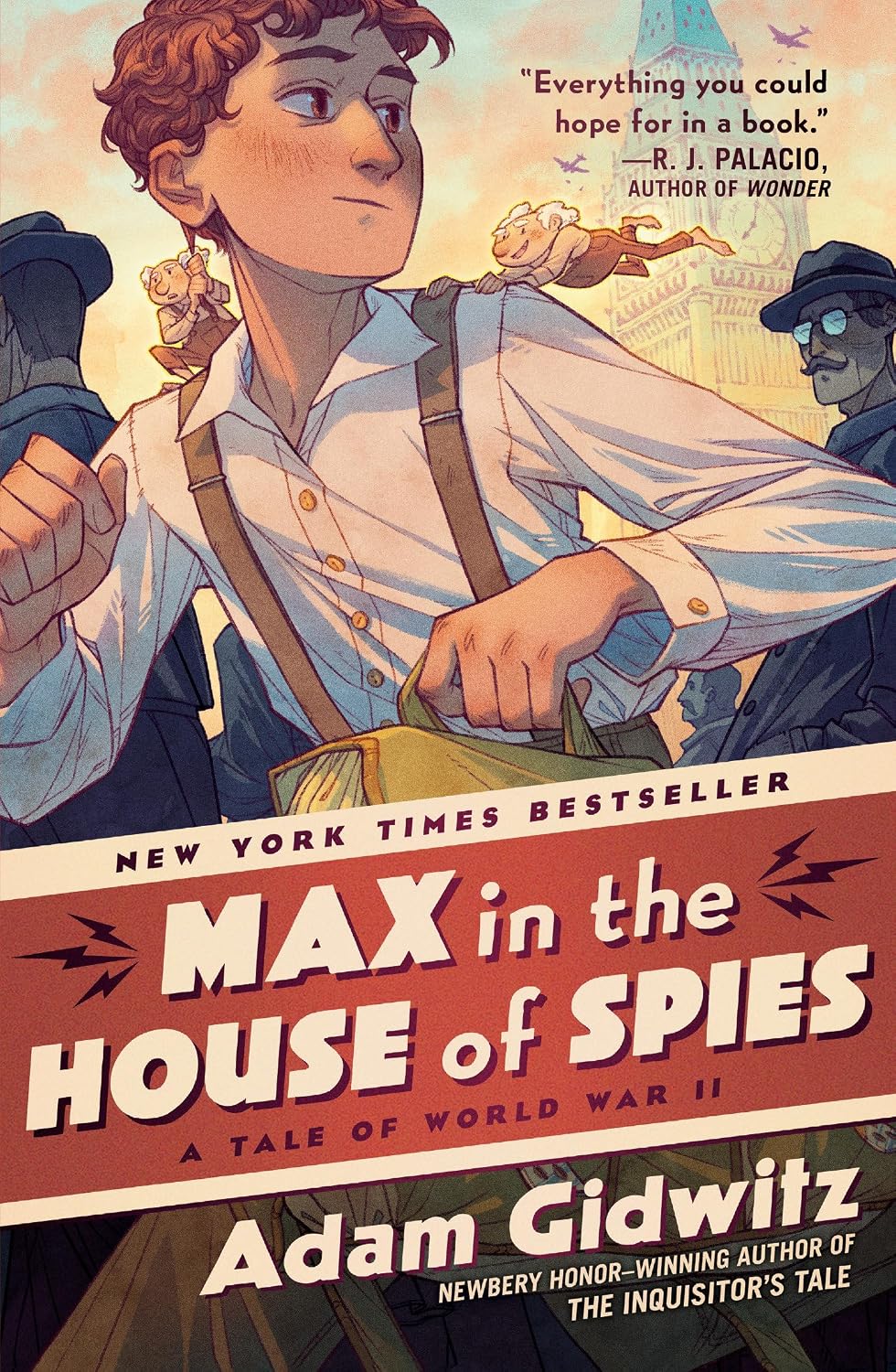 Max in the House of Spies: a Tale of World War Ii (operation Kinderspion)