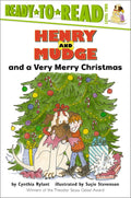 Henry and Mudge and a very merry Christmas: the twenty-fifth book of their adventures