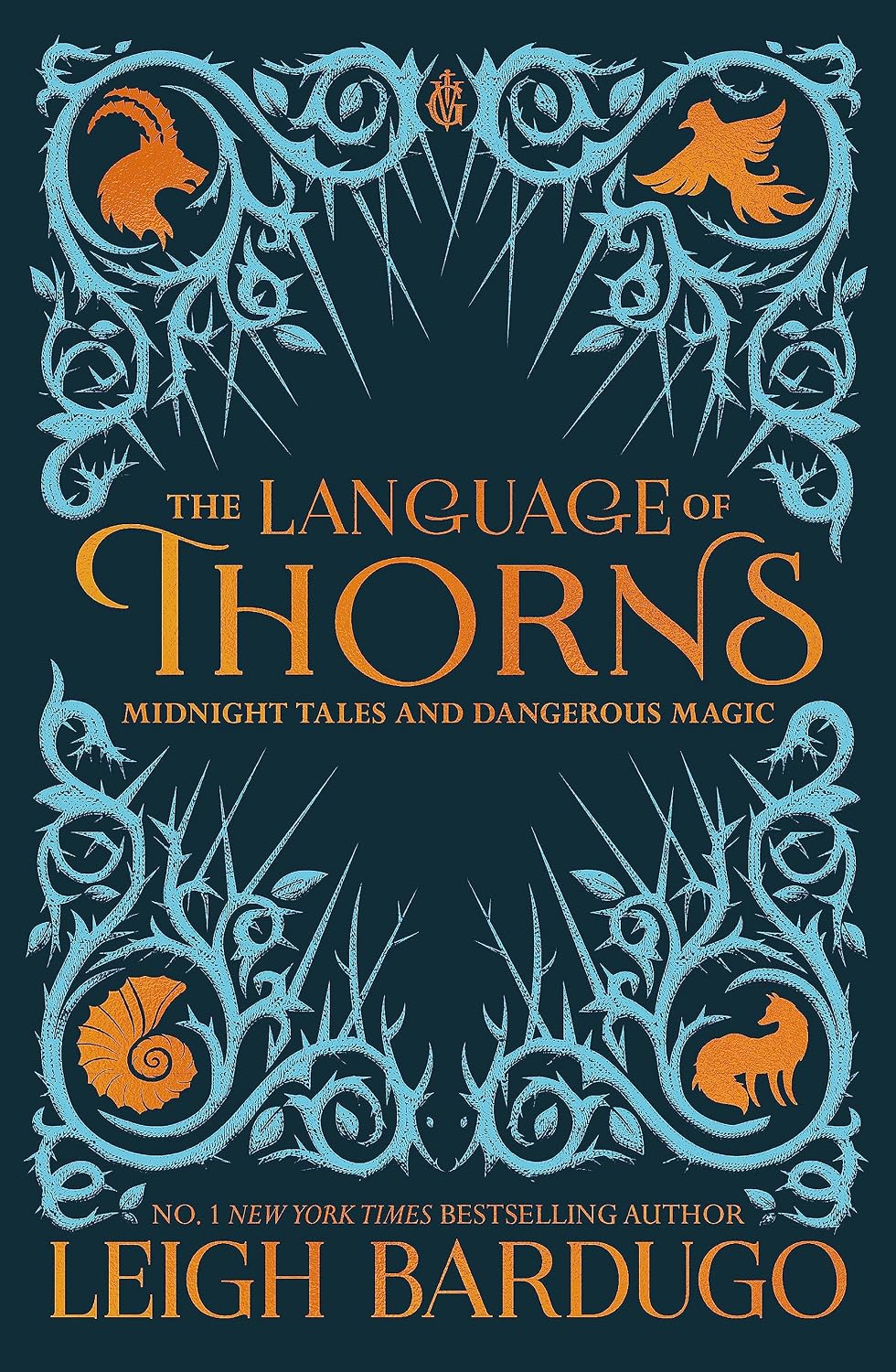 The Language of Thorns: Midnight Tales and Dangerous Magic