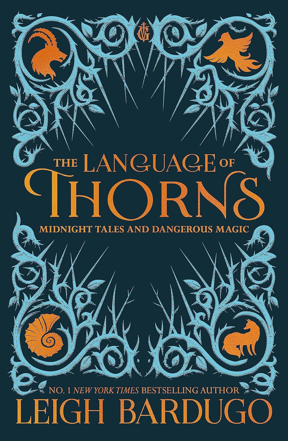 The Language of Thorns: Midnight Tales and Dangerous Magic
