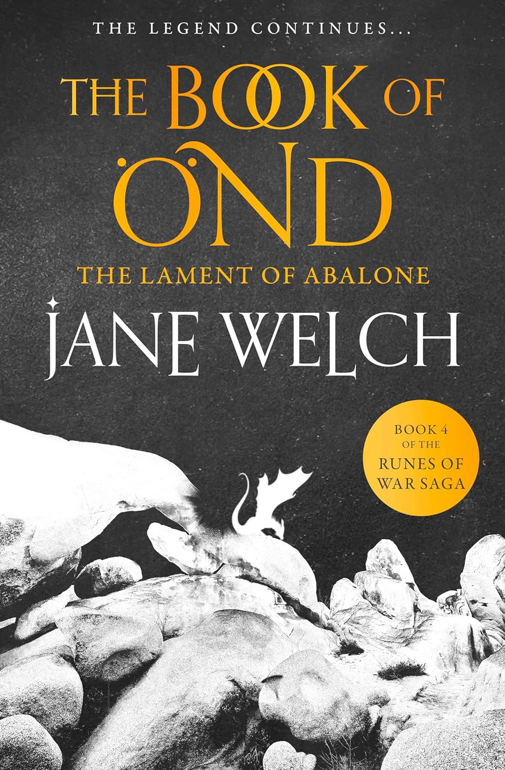 The Lament of Abalone: Book 4 (runes of War: the Book of Önd)