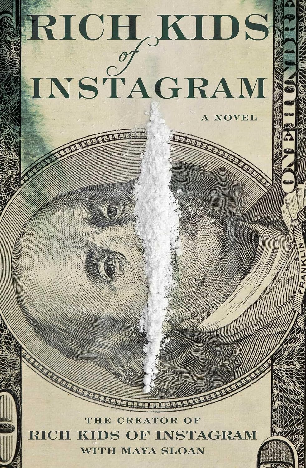 Rich kids of Instagram: a novel
