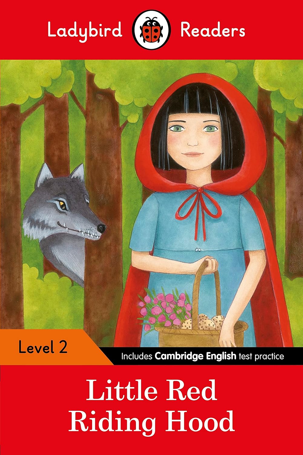 Ladybird Readers Level 2: Little Red Riding Hood