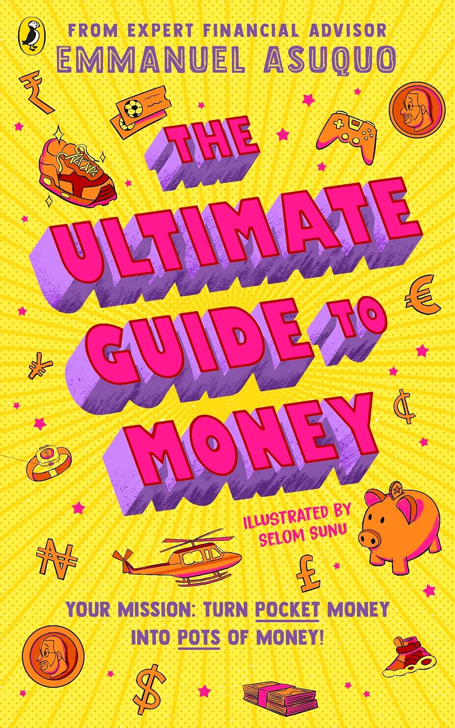How to Be a Millionaire: Turning Pocket Money into Pots of Money
