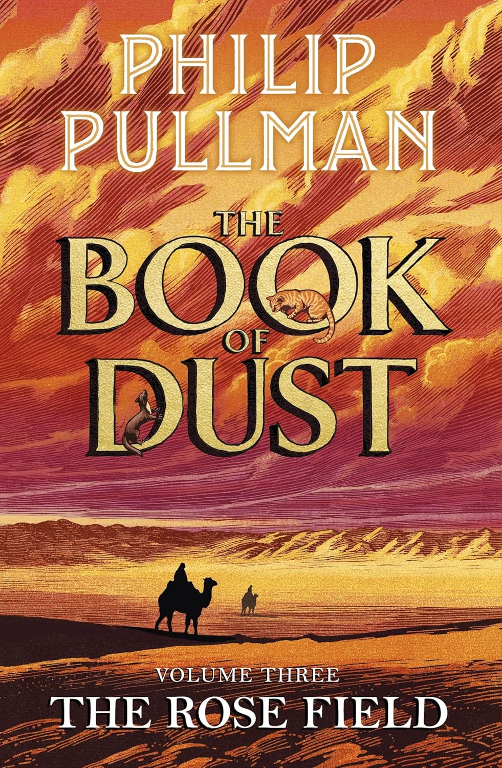 The Rose Field:  Book Of Dust