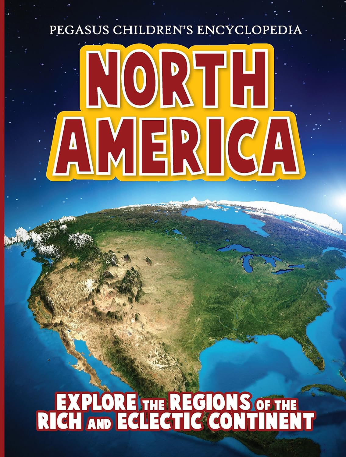 North America: 1 (continents)