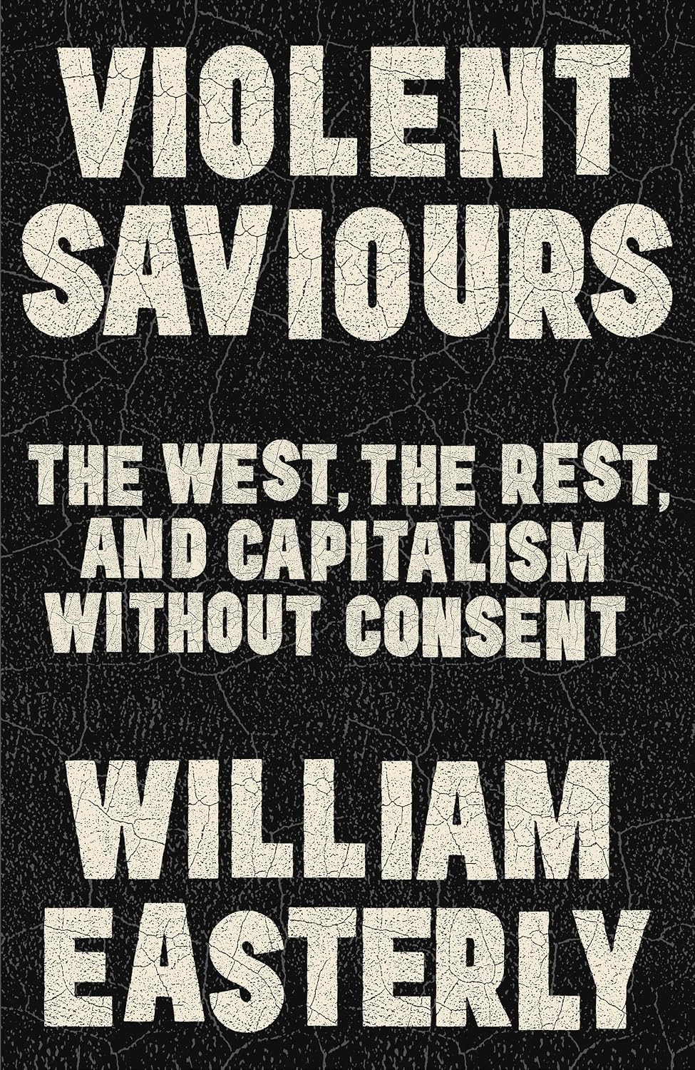 Violent Saviours