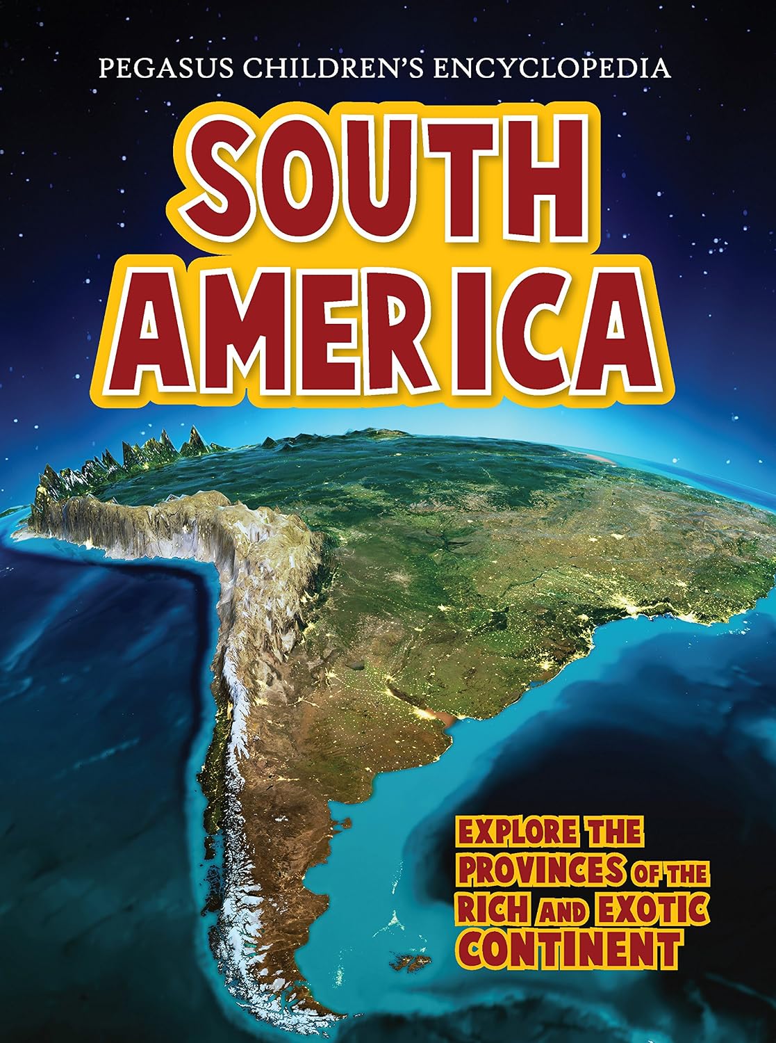 South America: 1 (continents)
