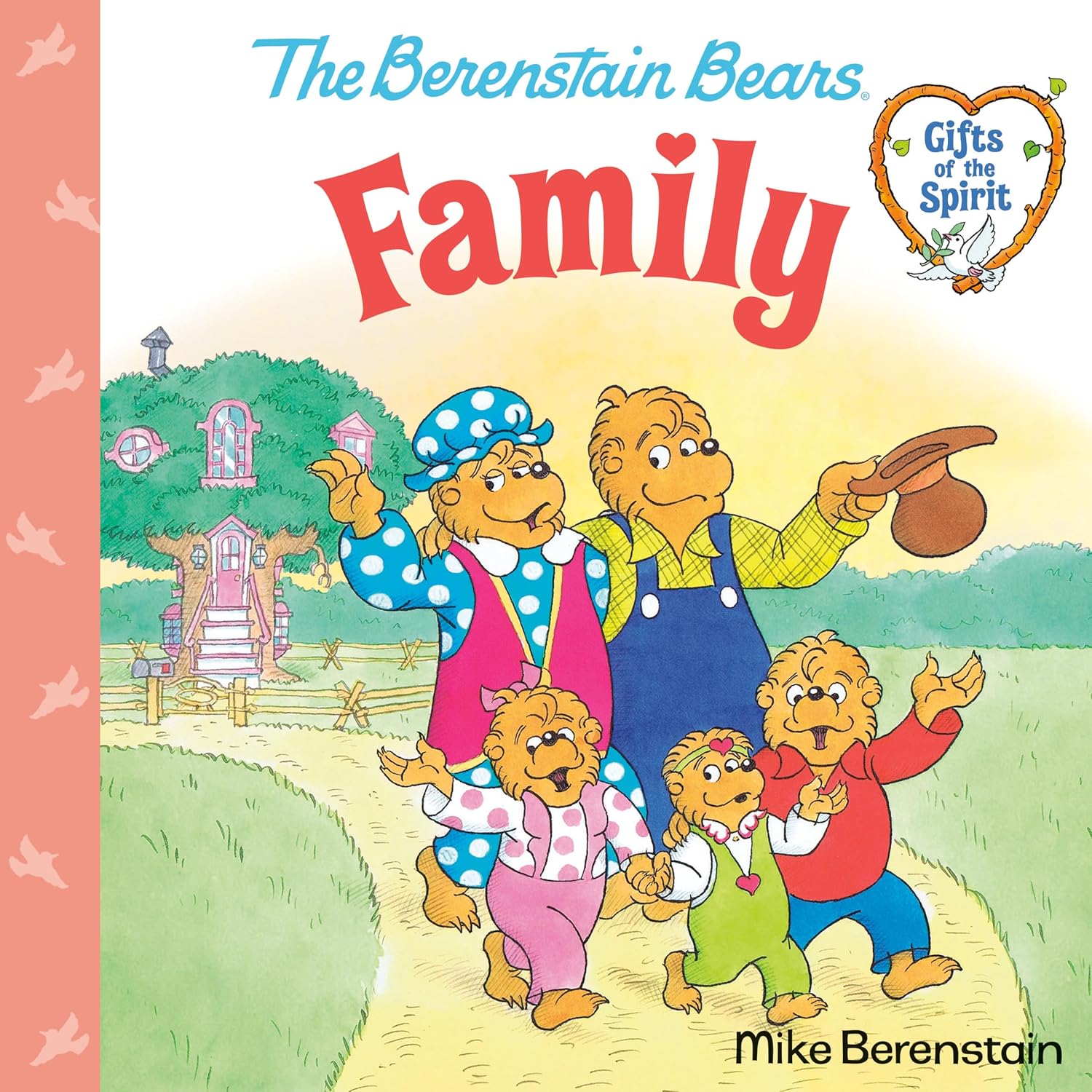 Family (berenstain Bears Gifts of the Spirit)