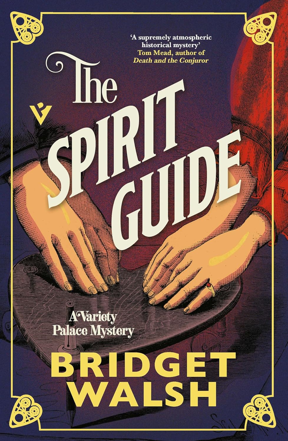 The Spirit Guide: 3 (variety Palace Mysteries, Pushkin Vertigo, 3)