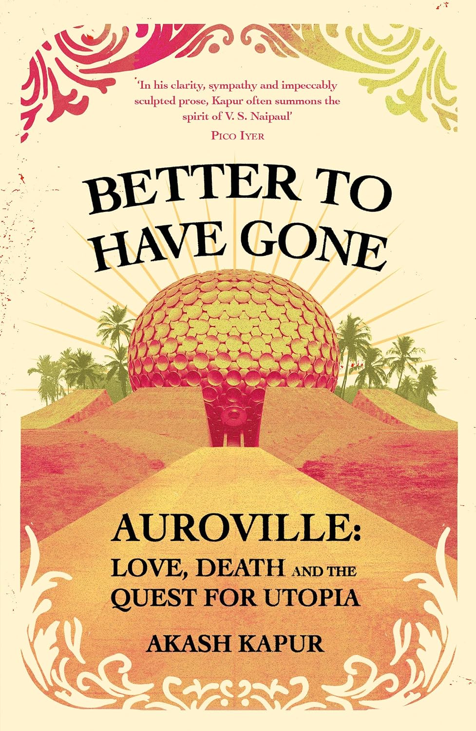 Better to Have Gone