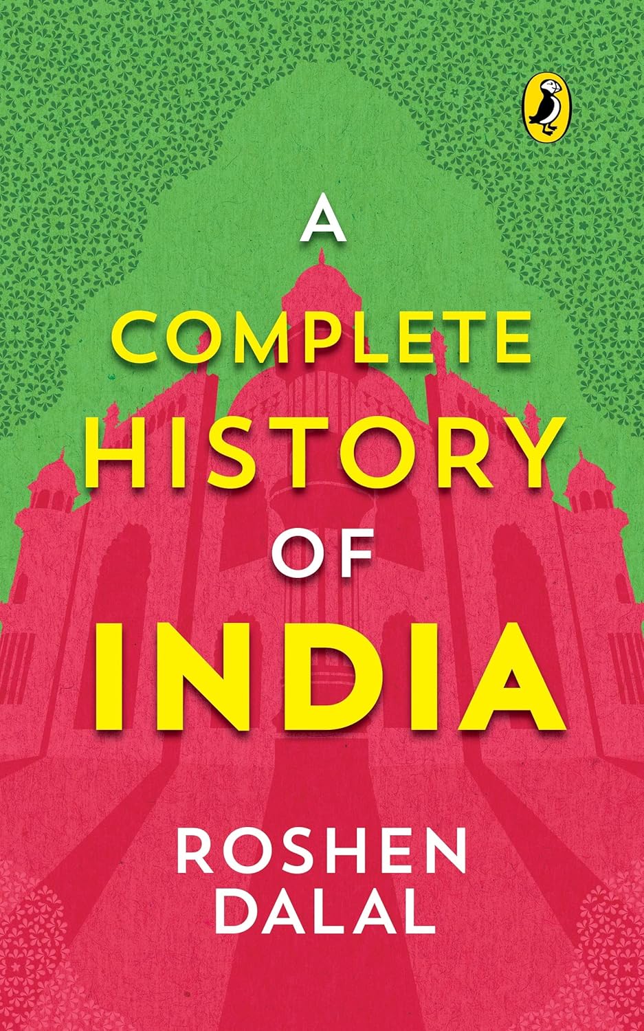 A Complete History of India, One-stop Introduction to Indian History for Children: From Harappa Civilization to the Narendra Modi Government