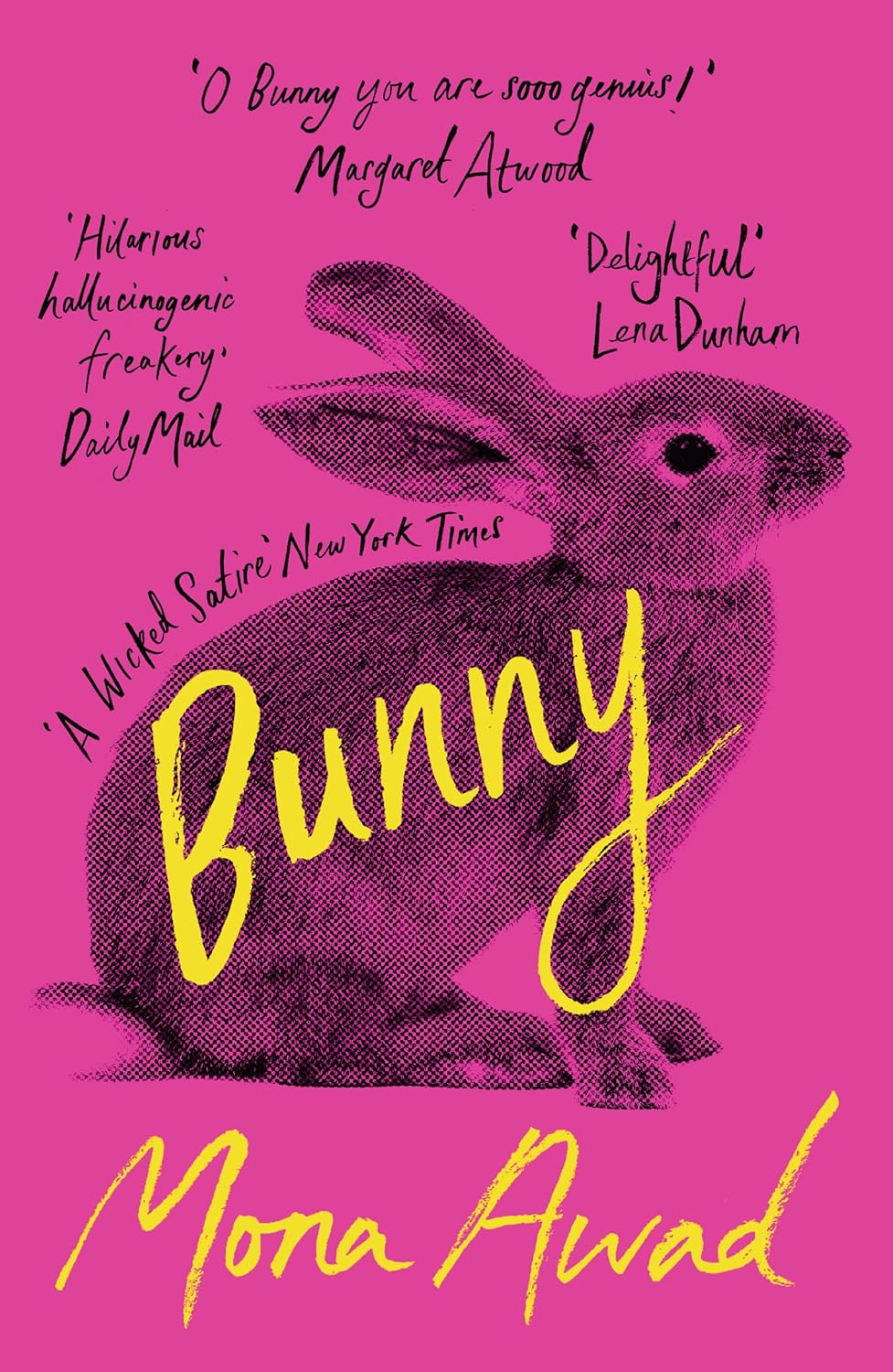 Bunny: A Novel