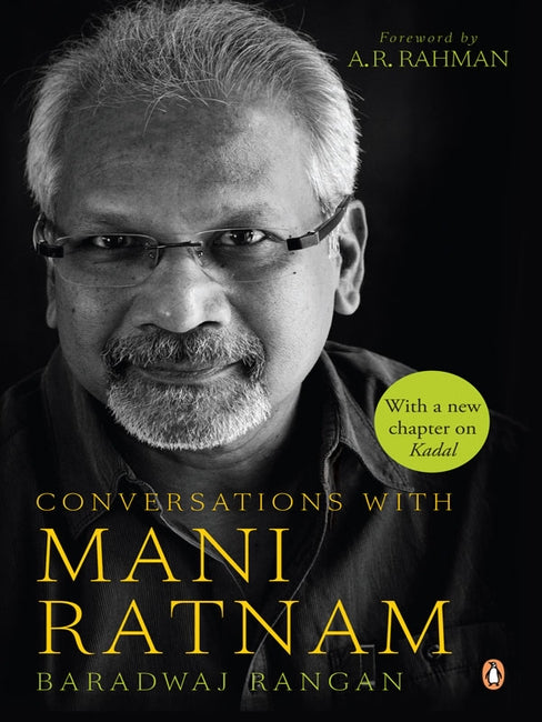 Conversations with Mani Ratnam