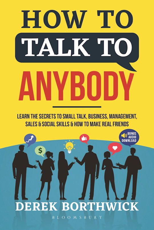 How to Talk to Anybody
