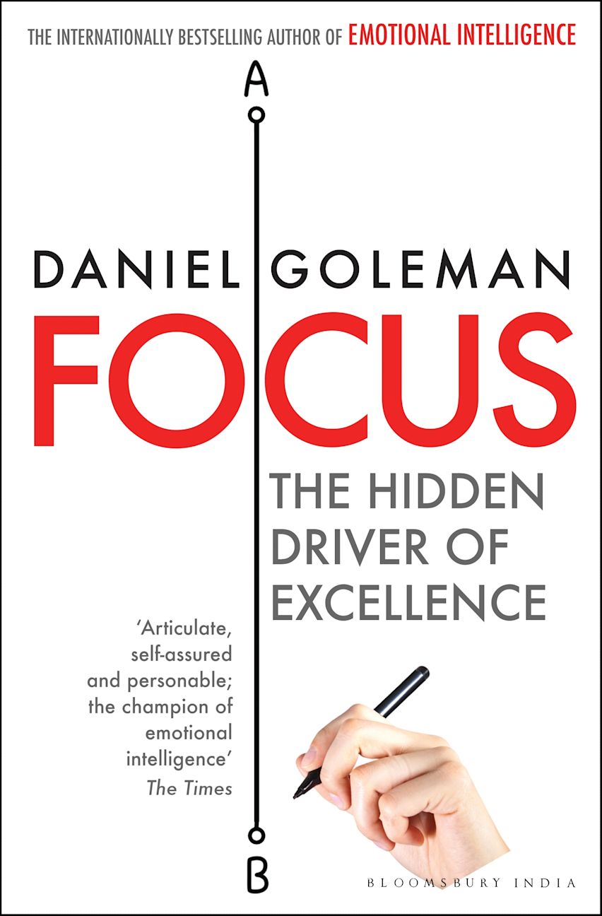 Bloomsbury Publishing India Private Limited Focus: The Hidden Driver Of Excellence