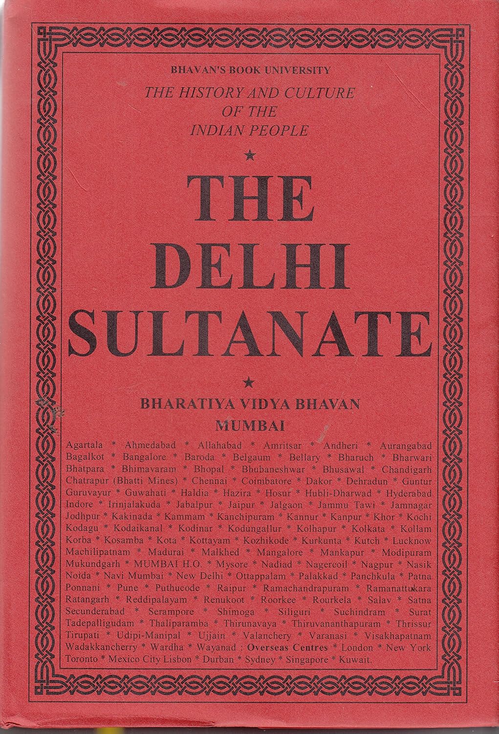 The History and Culture of the Indian People: Volume 6