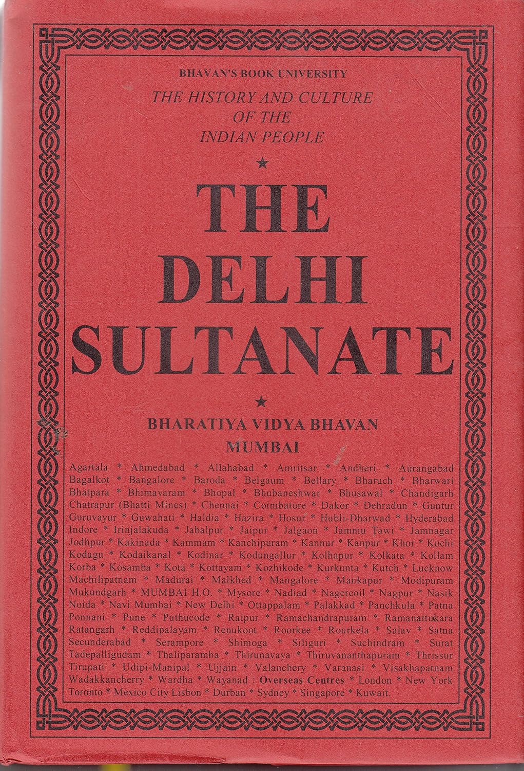 The History and Culture of the Indian People: Volume 6