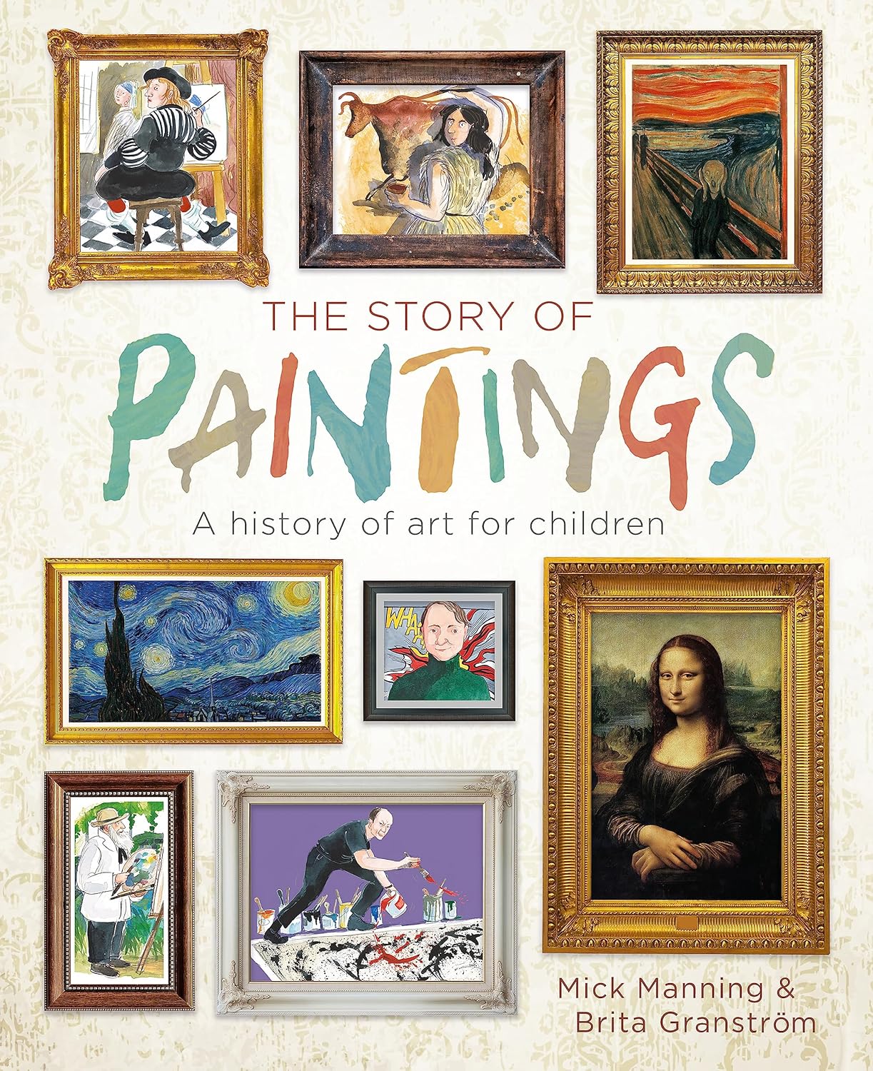 The Story of Paintings: a History of Art for Children