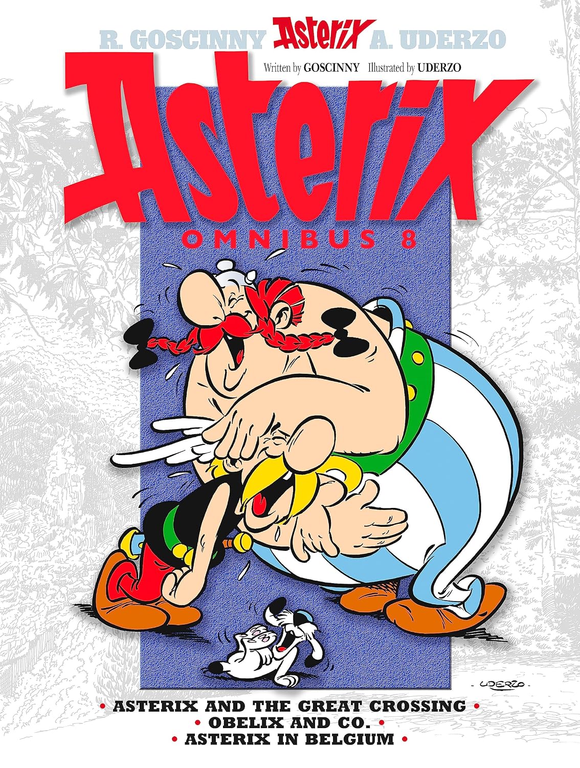 Asterix Omnibus 8: Includes Asterix and the Great Crossing #22, Obelix and Co. #23, and Asterix in Belgium #24