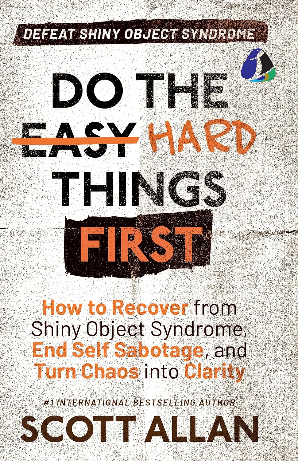 Do the Hard Things First