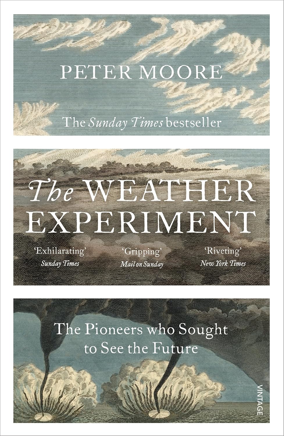 Weather Experiment: The Pioneers Who Sought to See the Future