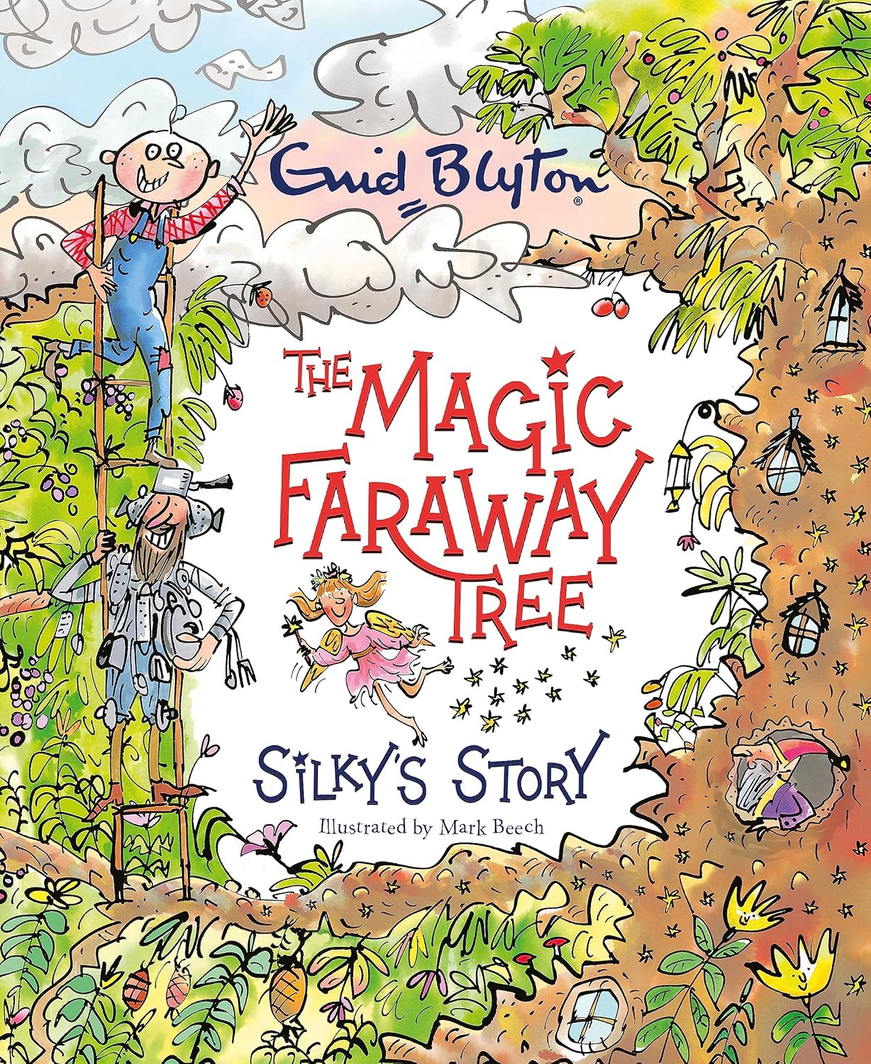 The Magic Faraway Tree: Silky's Story