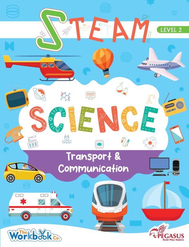 Team Pegasus Steam Science Learning Book for Kids - Level 2, Ages 4-5, Transport and Communication Activities, Early Science Skills for Preschool Children