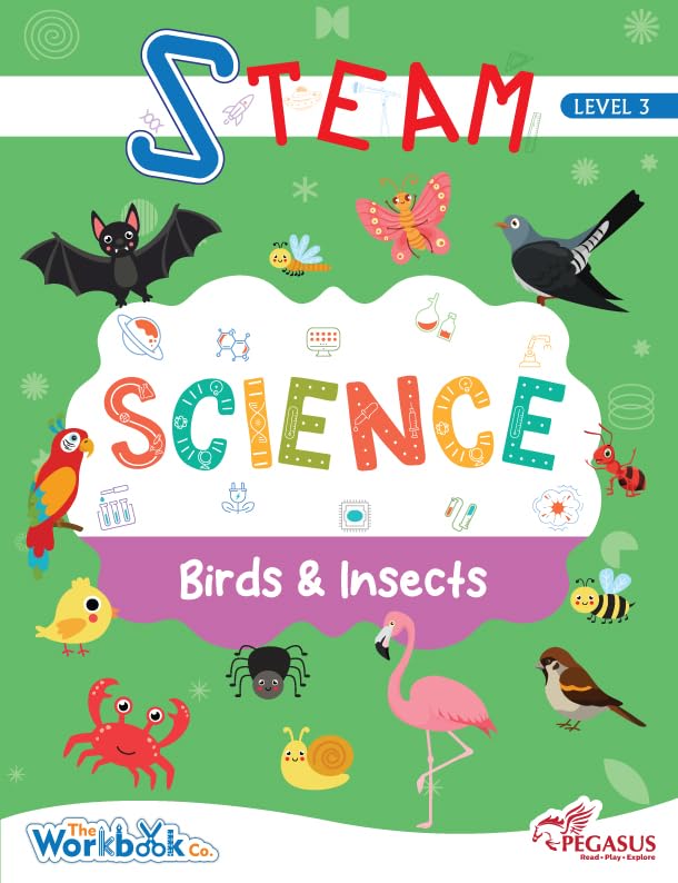 Team Pegasus Steam Science Learning Book for Kids - Level 3, Ages 5-6, Birds and Insects Activities, Early Science Skills for Preschool Children
